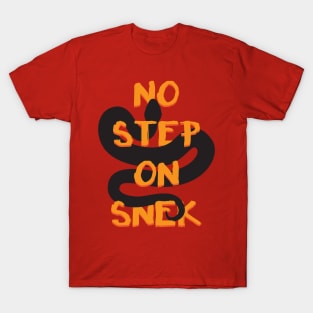 No Step On Snek Snake Meme Snek-01 Tee Shirt T-Shirt